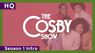 The Cosby Show (1984-1992) Season 1 Intro