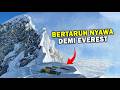 Puncak Everest Banyak Sampah Mengapa Ribuan Pendaki Rela Bertaruh Nyawa Demi Puncak Everest