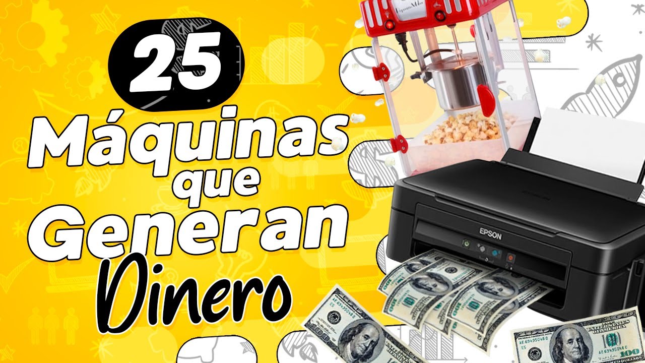 🤑 25 MAQUINAS que Generan DINERO Fácilmente 💸 Máquinas para Ganar Dinero