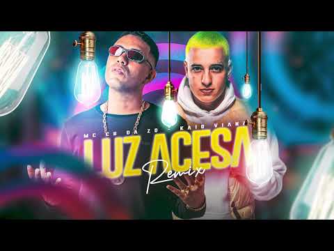 LUZ ACESA #BREGAFUNK - MC CH DA ZO, KAIO VIANA