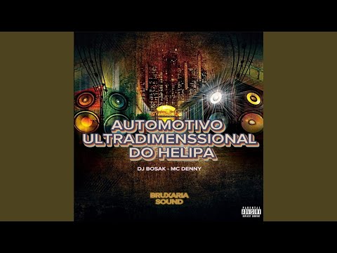 Automotivo Ultradimenssional do Helipa