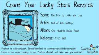 Kind of Like Spitting - 05 - This Life, So Unlike the Last