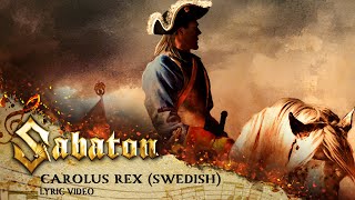 SABATON - Carolus Rex - Swedish (Official Lyric Video)