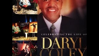 Daryl Coley Home Going Celebration