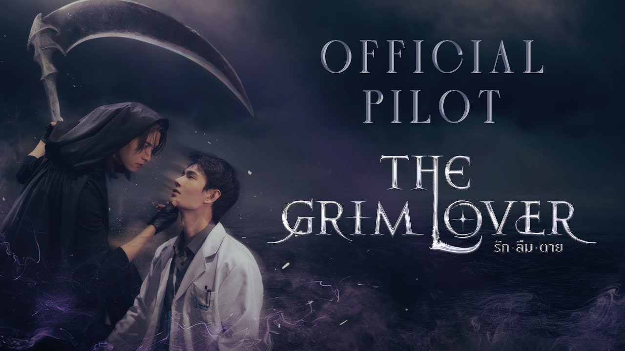 Yêu, Quên, Chết - The Grim Lover รัก ลืม ตาย (2026)