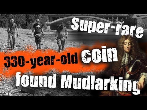 Super-rare 300-year-old coin found Mudlarking the River Thames foreshore plus other cool finds