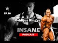 VARŽYBŲ PASIRUOŠIMAS | OVIDIJUS RINGYS | INSANE PODCAST EP.10