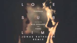 Tensnake - Love Sublime (Jonas Rathsman Remix)