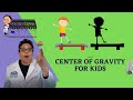 Center Of Gravity