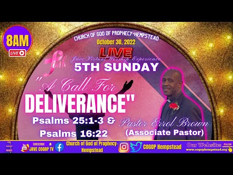 Fellowship Sunday-10/30/2022 | 8AM | Worship Service |"A Call To Deliverance" | Pastor Brown | COGOP