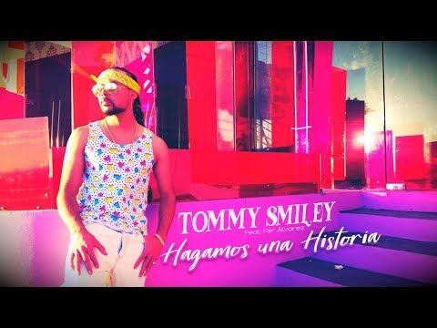 Tommy Smiley X Ferr Alvarez - Hagamos una historia (Video Oficial) [Beat by Aaron Clap]