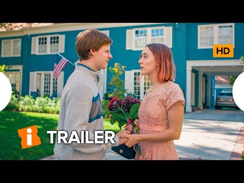 Lady Bird – A Hora de Voar - Trailer