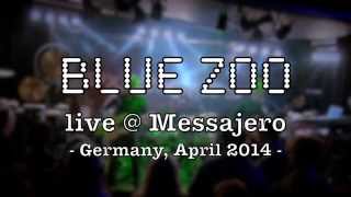 blue zoo - live @ messajero