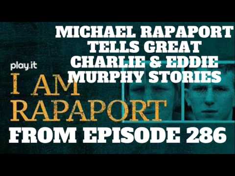 Michael Rapaport Tells Great Charlie and Eddie Murphy Stories