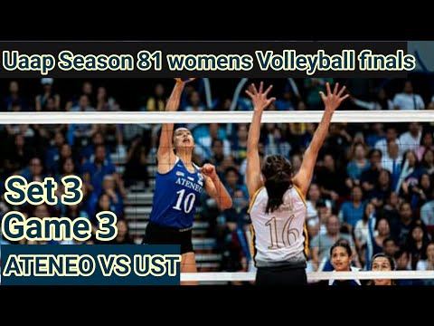 ATENEO VS UST G3 S3 Uaap Season 81 Womens Volleyball Finals