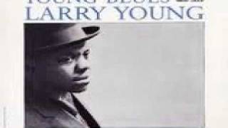 Larry Young - Nica's Dream