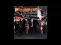 THE HUMPERS · 13 Forever