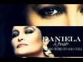 Daniela Romo - En todo momento solo tuya
