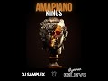DJ SAMPLEX - AMAPIANO KINGS (FT. HYPEMAN BELIEVE)