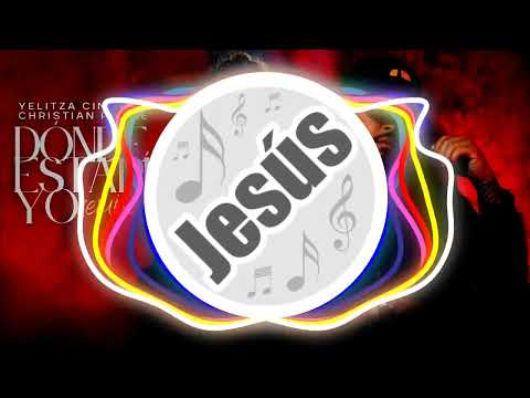 Yelitza Cintron x Christian Ponce / Donde Estaria Yo (Remix)