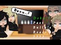 Dekus Past Bully S React To If The Deku Aus Had A Bad Side Original
