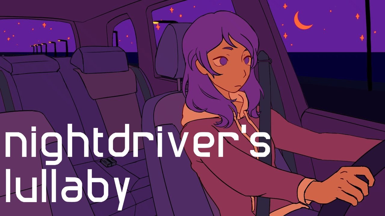 Nightdriver's Lullaby