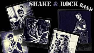 Shake & Rock Band - Rock and Roll ( Led Zeppelin cover)