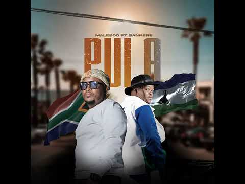 Pula - Maleboo ft Sannere
