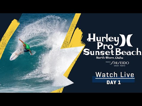 WATCH LIVE Hurley Pro Sunset Beach presented by Shiseido - DAY 1