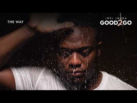 Joel Lwaga - The Way (Official Audio)