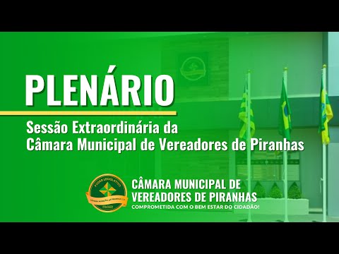 CAMARA MUNICIPAL DE PIRANHAS 08/12/2025