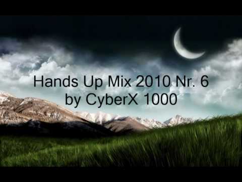 Hands Up Mix 2010 Nr.6 by CyberX
