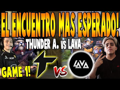 THUNDER AWAKEN vs LAVA [GAME 1] BO3 - "Matthew vs Mooz" - DPC SA TOUR 2 SPRING 2022 DOTA 2