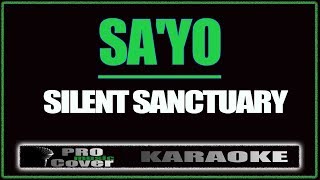 Sa&#39;yo - SILENT SANCTUARY (KARAOKE)