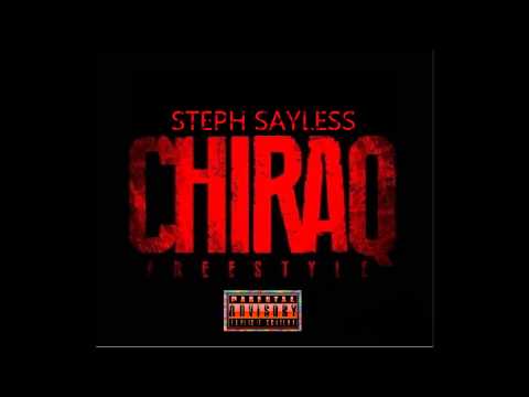 Steph Sayless - CHIRAQ #fire