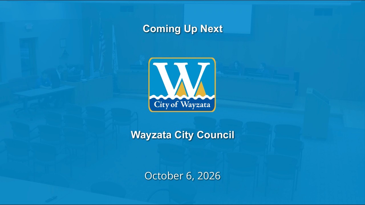 Wayzata City Council - 10/6/2026 7:00:00 PM
