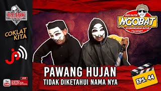 Download lagu 🔴 LIVE │NGOBAT 44 - NGOMONGKEUN PAWANG HUJAN mp3