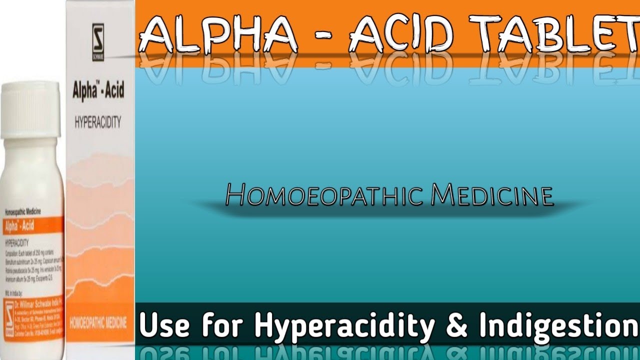 Alpha Acid Tablet ||Use fir Hyperacidity & Indigestion ||#Homoeopathicvines