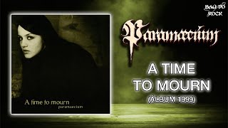 Paramaecium - A Time to Morn (Álbum 1999)
