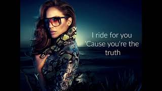 Jennifer Lopezr   Ryde Or Die