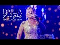 Dalila En el Luna Park | Recital Completo