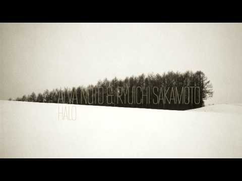 Alva Noto & Ryuichi Sakamoto — Halo