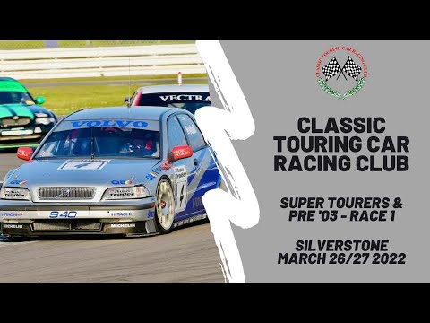 Classic Touring Car Racing Club | Silverstone - Super Tourers & Pre '03 | Race 1 | BARC 2022