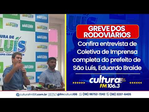 Confira o que o prefeito de São Luís, Eduardo Braide, falou sobre a greve do rodoviários