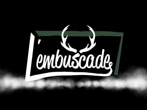 L'EMBUSCADE : "Qui sommes-nous ?"