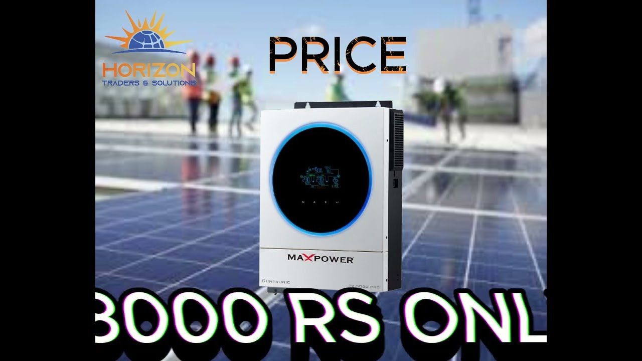 #Maxpower #Suntronic #pv5000 pro #4kw #Hybrid #Inverter ⚡️ 👌