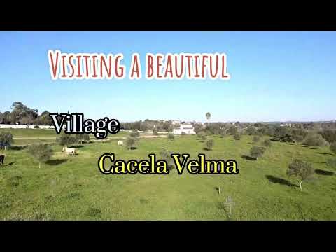 Visiting A Beautiful Village of Cacela Velma