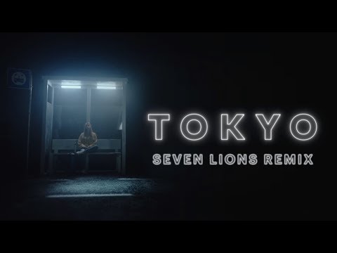 3LAU - Tokyo feat. XIRA (Seven Lions Remix)