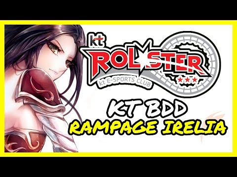 KT BDD IRELIA RAMPAGE | KT FAN CHANNEL | IRELIA VS ZOE | CHALLENGER KOREA | LEAGUE OF LEGENDS