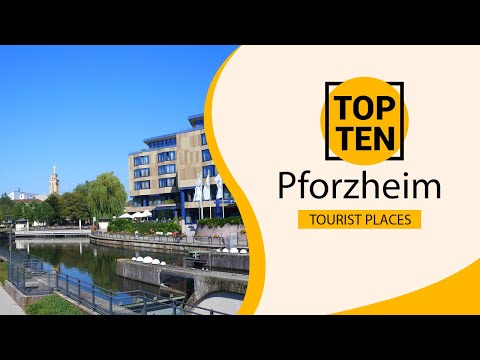 Top 10 Best Tourist Places to Visit in Pforzheim | Germany - English